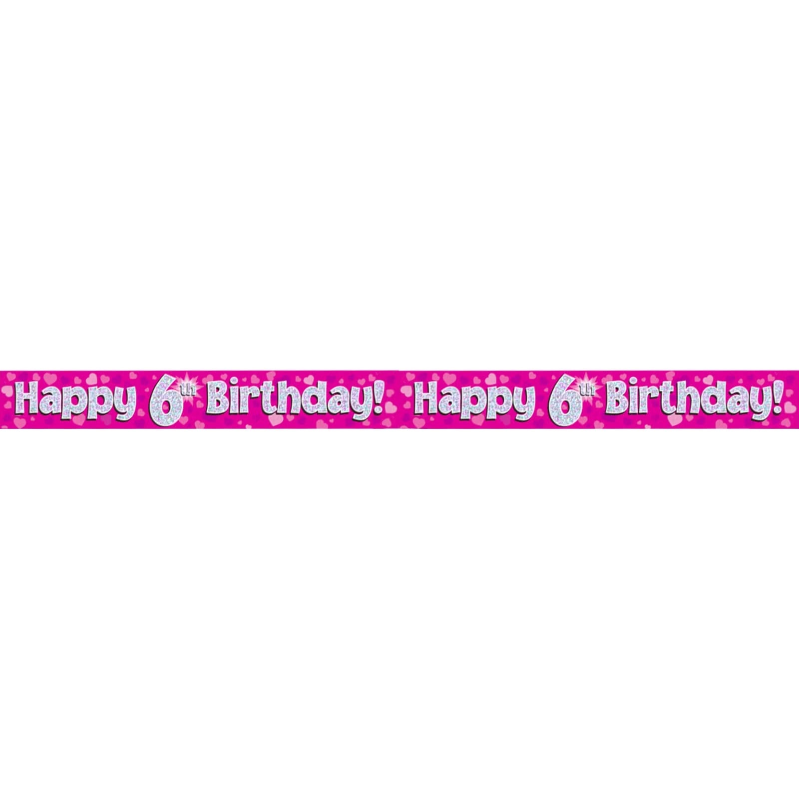 Happy 6th Birthday Pink Holographic Banner